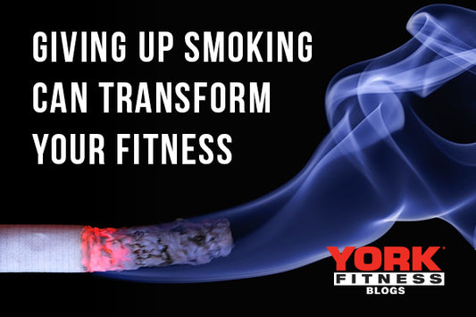 How Giving up Smoking can Transform your Fitness