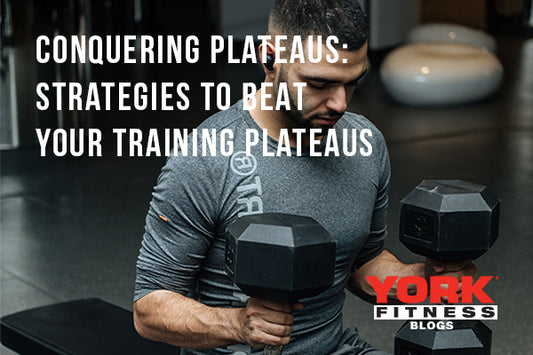 Conquering Plateaus: Strategies to Beat Your Training Plateaus