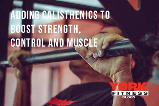 How Calisthenics Work Boosts Strength, Control and Muscle