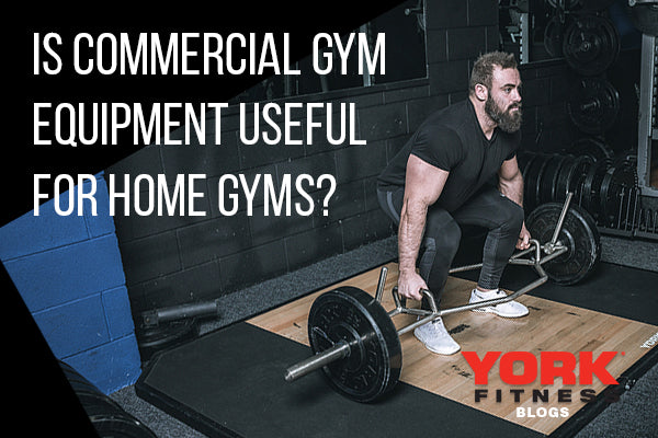 Is Commercial Guy Equipment Useful for Home Gyms?