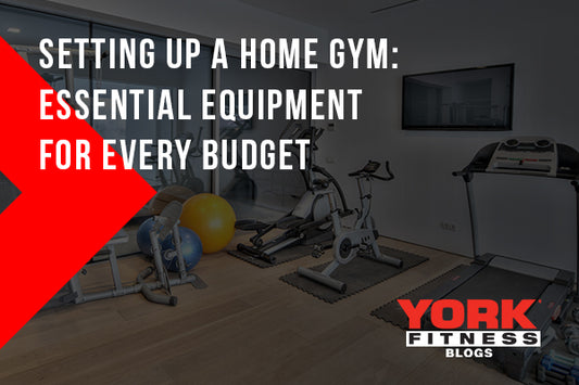 The Ultimate Guide to Setting Up Your Home Gym: Essential Equipment for Every Budget