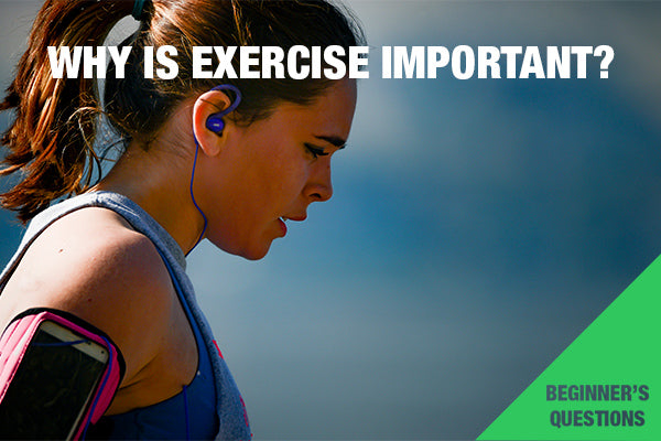 Why is Exercise Important? | Beginner's Questions | York Fitness Blogs